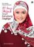 Seri Tutorial Fashion Muslimah: 37 Gaya Hijab dengan Kerudung Segitiga